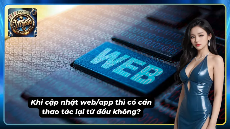 Mọi dữ liệu cá nhân được bảo toàn nguyên vẹn sau cập nhật